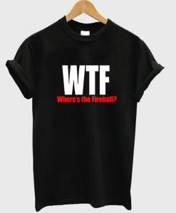wtf where is tshirt