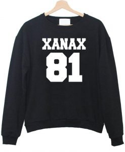 xanax 81 front sweatshirt