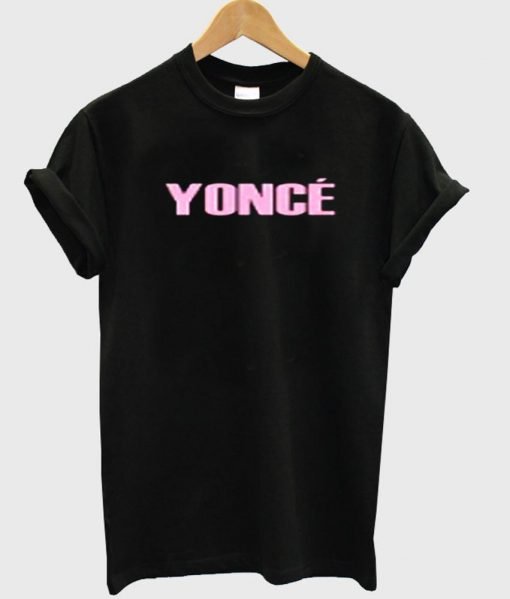 yonce tshirt