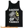 Daddy of Thunder Tank Top (KM)