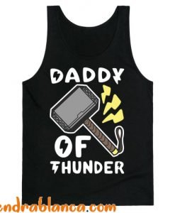 Daddy of Thunder Tank Top (KM)