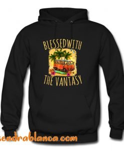Blessed With The Vantasy Hoodie (KM)