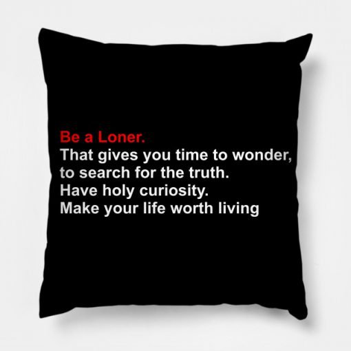 Loner Introvert Quote Pillow KM