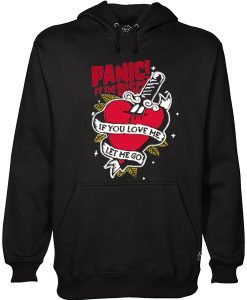 Panic! At The Disco If You Love Me Let Me Go Hoodie (KM)