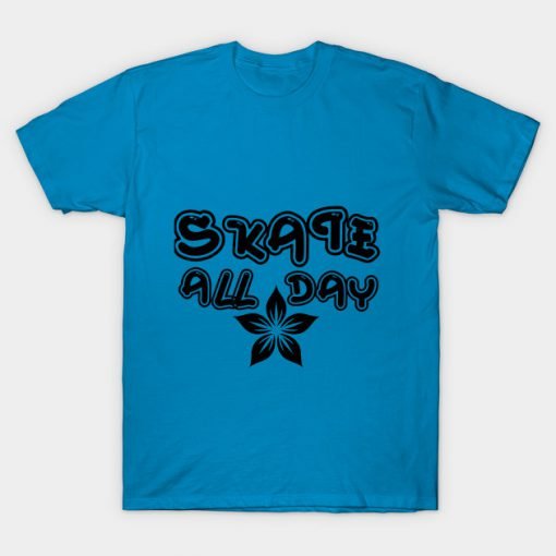 Skate all day T Shirt KM