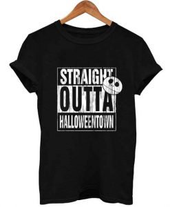 Straight Outta Halloweentown T Shirt KM