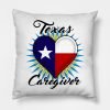 Texas Caregiver Pillow KM