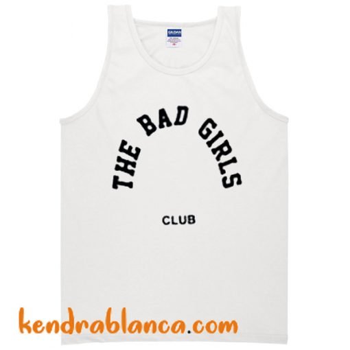 The Bad Girl Club Tanktop (KM)