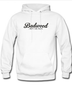 Badwood made in los angeles Hoodie KM