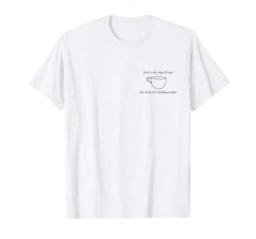 Cup Of Care T Shirt KM