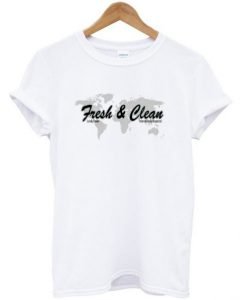 Fresh And Clean T-Shirt KM