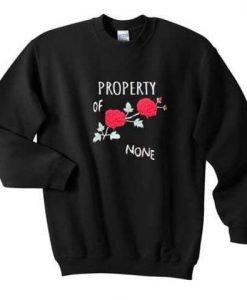 Property of None Sweatshirt KM