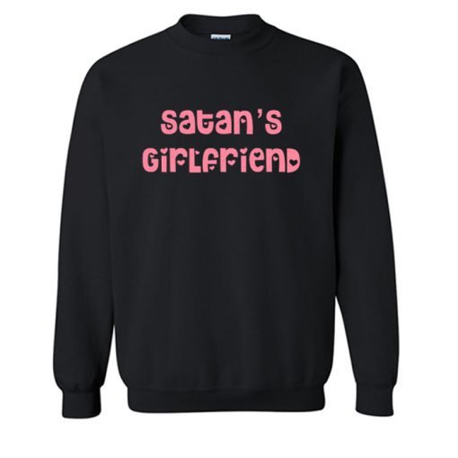 Satan’s Girlfriend Sweatshirt KM