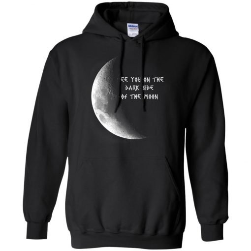 See You On The Dark Side Of The Moon Hippie Black Hoodie KM