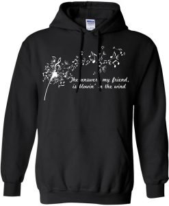 The Answer My Friend Is Blowing In The Wind Black Hoodie KM
