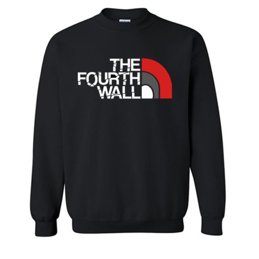 The Fourth Wall Sweatshirt (KM)