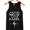 Another Night At The Barre Tanktop KM