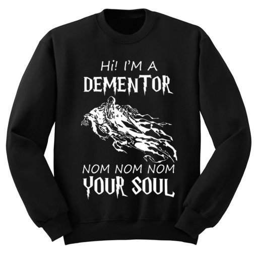 Dementor Your Soul Sweatshirt KM