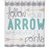 Follow Your Arrow Shower Curtain KM
