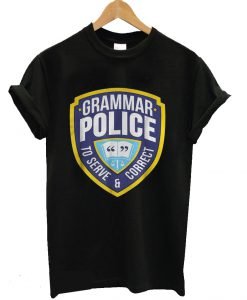 Grammar Police To Serve and Correct funny halloween costume T-Shirt KM