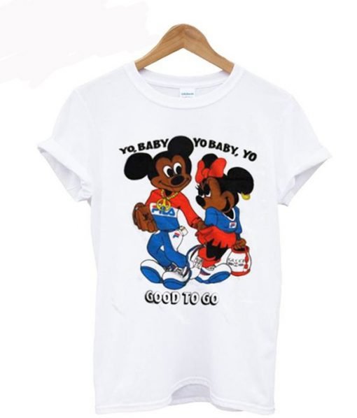 Mickey Minnie Yo Baby Yo Baby Good To Go T-Shirt KM