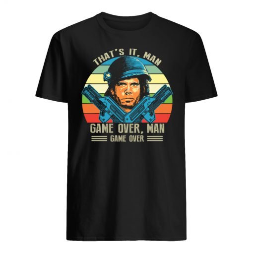 That’s It Man Game Over Man Game Over T Shirt KM