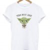 Yoda Best Dad T-Shirt KM