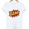 Bam T Shirt KM