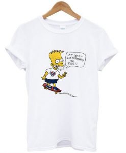 Bart Simpson At Least I’m Enjoying The Ride T-shirt KM