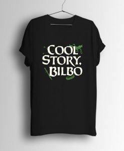 Cool Story Bilbo T Shirt KM