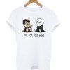 Harry Potter And Voldemort – I’ve Got Your Nose T Shirt KM