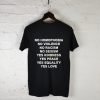 No Homophobia Violence Racism Sexism Quote T Shirt KM