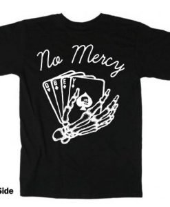 Obey No Mercy Death Card T Shirt KM