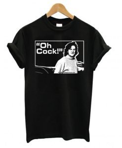 Oh Cock – James May Top Gear T Shirt KM