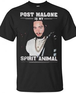 Post Malone Is My Spirit Animal T-Shirt KM