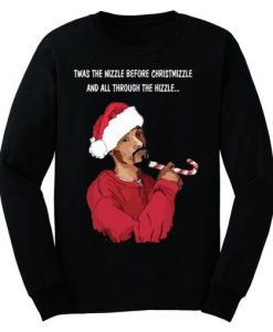 Snoop Dogg twas the nizzle before Christmizzle Sweatshirt KM