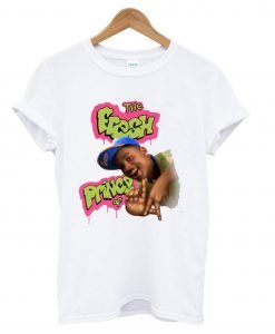 The Fresh Of Prince T-Shirt KM