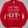 The tree isn’t the only thing getting lit this Christmas Sweatshirt KM