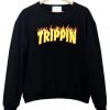 trippin sweatshirt KM