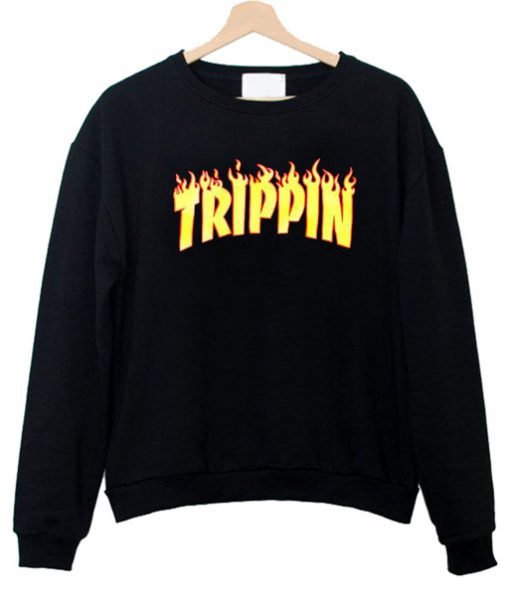 trippin sweatshirt KM