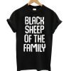 Black Sheep Of The Family Funny Family Reunion T Shirt KM