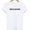 Bollocks T Shirt KM