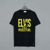 Elvis I’m A Presley Girl T-Shirt KM