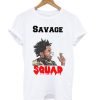 Fredo Santana Savage Squad T Shirt KM