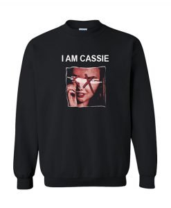I Am Cassie Sweatshirt KM