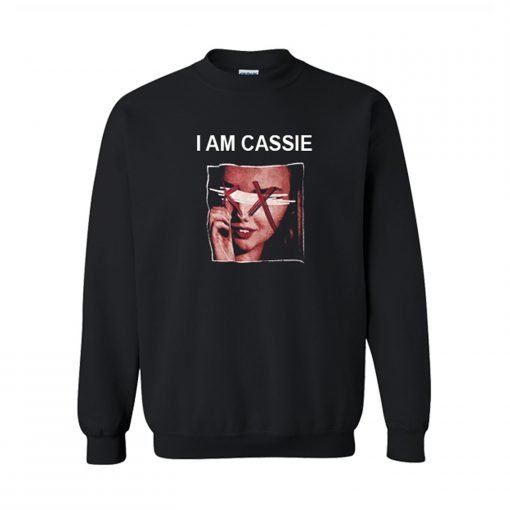 I Am Cassie Sweatshirt KM