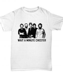 Wait A Minute Chester Rhinovirus T Shirt KM