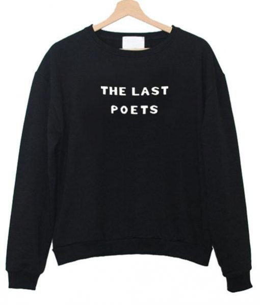 the last poets Sweatshirt KM