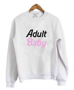 Adult Baby Sweatshirt KM