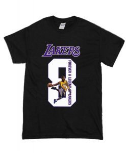 Lakers 8 Forever A Legend Of Lakers T Shirt KM